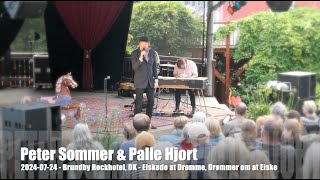 Peter Sommer amp PHjort  Elskede at Drømme Drømmer om at Elske  20240724  Brundby Rockhotel DK [upl. by Amat]