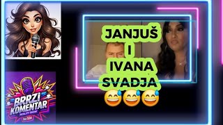 JANJUŠ I IVANA SVADJA U LAJVUSmehsmehsmeh [upl. by Sven]