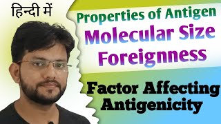 Property of antigenFactors Influencing Immunogenicity Part1 Foreignness Molecular size [upl. by Farmer]