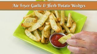 Air Fryer Garlic amp Herb Potato Wedges  Airfryer Potato Wedges  Homeleader Air Fryer [upl. by Ennaylloh]