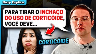 CORTICOIDE Como Desinchar  Muzy Explica [upl. by Gwynne]