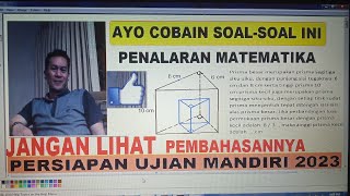 UJIAN MANDIRI 2023‼️BAKALAN ADA SOAL PENALARAN MATEMATIKA‼️ [upl. by Teemus685]