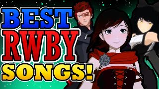 Ranking the BEST Rwby Songs [upl. by Adniles]