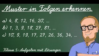 Muster in Folgen erkennen  Aufgabe mit Lösungen  Klasse 5 [upl. by Weibel]