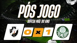 POS JOGO VASCO 0 X 1 PALMEIRAS  RYAN ENTREGANDO A PAÇOCA [upl. by Aznola279]