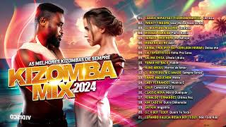 Kizomba Mix 2024 Album Completo [upl. by Sibylla441]