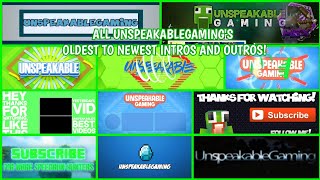 ALL UNSPEAKABLEGAMINGS OLDEST TO NEWEST INTROS AND OUTROS [upl. by Lipp]