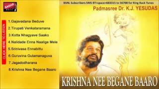 Krishna Nee Begane Baaro Kannada Devotional DrKJYesudas [upl. by Amirak]