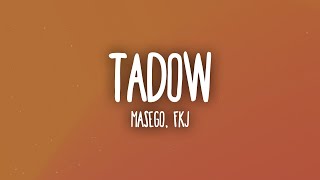 Masego FKJ  Tadow Lyrics quoti saw her and she hit me like tadowquot [upl. by Inait]