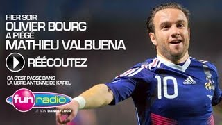 Clash  Mathieu Valbuena  quotJe vais te niquer quot Piégé par Olivier Bourg sur Fun Radio [upl. by Samaj]