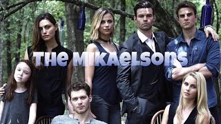 My Family  The Mikaelsons [upl. by Hanway]