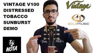 Vintage V100 Distressed Tobacco Sunburst  Demo NO TALKING [upl. by Neelhtac]