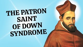 Robert Bellarmine  The Saint of Down Syndrome [upl. by Dougal]