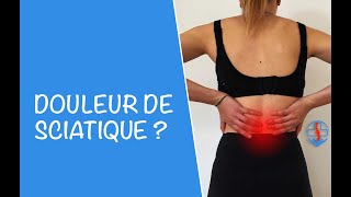 Douleur de sciatique  symptômes et solutions [upl. by Zul]