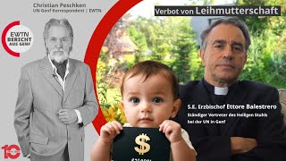 Bericht aus Genf  Verbot von Leihmutterschaft [upl. by Hselin327]