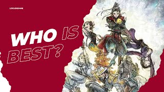 Who Is Best In Octopath Traveler 2 Tier List [upl. by Jeroma]