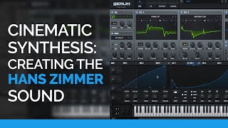 Cinematic Synthesis Creating Hans Zimmer Style Sounds [upl. by Aiderfla644]