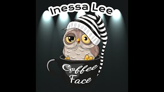 Inessa Lee  Coffee Face  Owl Cartoon Video [upl. by Asor]