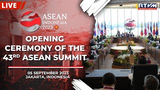 Opening Ceremony of the 43rd ASEAN Summit 09052023 [upl. by Christmann]