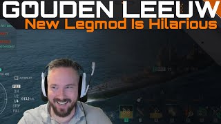 Goudern Leeuw  New Legmod Is Hilarious [upl. by Ssirk931]