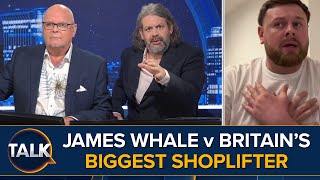 Britains Biggest Shoplifter Who Went To Prison 10 Times v James Whale [upl. by Nesyt]