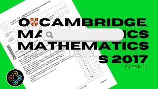 O Level Add Math May June 2017 Paper 12 403712 [upl. by Enoed]