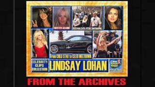 LINDSAY LOHAN TRAINWRECK REEL  PAPARAZZI CHRONICLES [upl. by Turoff]