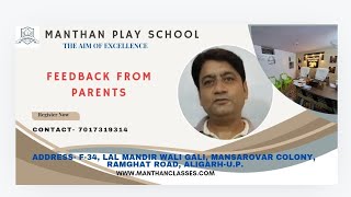 Feed Back from Parents Manthanplayschool Aligarh school playschool [upl. by Yetta979]