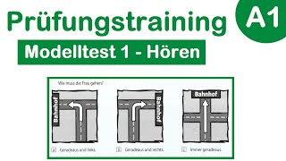 Goethe Zertifikat A1  Prüfungstraining  Modelltest 1  Hören mit Lösungen [upl. by Halian]