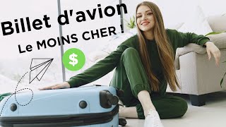 Astuces pour avoir le Billet davion le moins cher du marché [upl. by Tnomel]