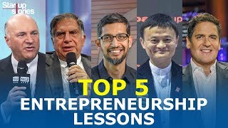 Top 5 Entrepreneurship Lessons From Most Successful Entrepreneurs  Life Lessons  Startup Stories [upl. by Tedra]