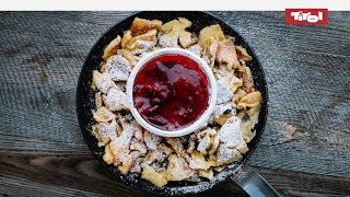 Tiroler Kaiserschmarrn Original Rezept Ganz einfach selber machen 👨🍳 [upl. by Nnhoj]