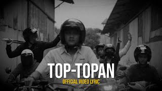 TOPTOPAN  MIQBAL GA OFFICIAL VIDEO LYRIC [upl. by Thoer]