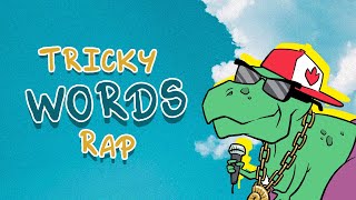 The Tricky Words Rap  A Phase 2 Phonics Song  Twinkl Kids Tv [upl. by Bela]