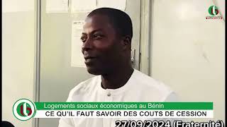 Logements sociaux économiques au Bénin  CE QU’IL FAUT SAVOIR DES COUTS DE CESSION [upl. by Whittemore]