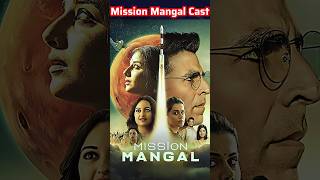 Mission Mangal Movie Actors Name  Mission Mangal Movie Cast Name  Cast amp Actor Real Name [upl. by Anson]