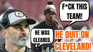 Deshaun Watson QUIT on CLEVELAND Browns Coach Kevin Stefanski REVEALS Watson Was CLEARED TO PLAY [upl. by Ynohtnaleahcim]