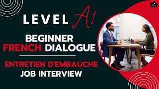 Job interview in French I Entretien dembauche I Level A1 DELF I Easy French Speaking [upl. by Anerahs]