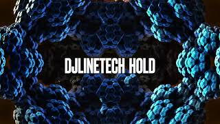 hold djlinetech [upl. by Beane184]