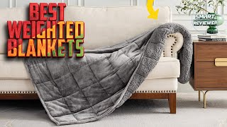 Top 5 Best Weighted Blankets Cheap amp Affordable TESTED 🔥 [upl. by Terrijo]