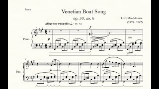 Venetian Boat Song op 30 no 6  Felix Mendelssohn  Piano Repertoire 7 [upl. by Lutero267]