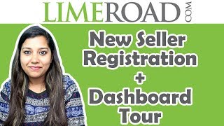 How to Sell on Limeroad  Seller account registration ✔️ and seller Dashboard tour of Limeroad [upl. by Sofko]