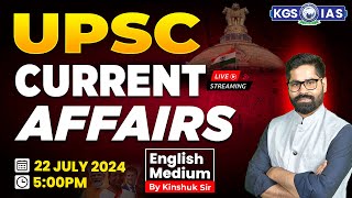 Daily Current Affairs English Medium  22 July 2024 Current Affairs  Current Affair by Kinshuk Sir [upl. by Alesi]