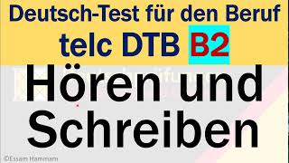 DTB B2  DeutschTest für den Beruf B2  Hören und Schreiben  Telefonnotiz [upl. by Peednama]