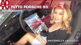 ANTONELLA SALVUCCI PRESENTA IL NUMERO 93 DI TUTTOPORSCHE ORA IN EDICOLA [upl. by Nahsin]