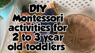 12 DIY Montessori activities for 2 to 3 year old toddlers part 1  Montessori at home [upl. by Yraht553]