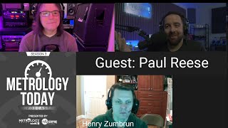 Metrology Today Podcast S3E1 Paul Reese Part 1 [upl. by Atiuqaj437]