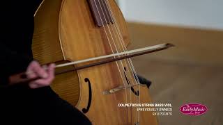 Dolmetsch 6 String Bass Viol [upl. by Scevor]