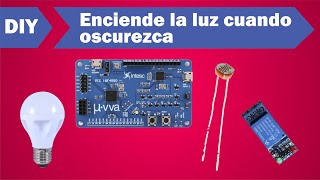 DIY Encender un foco con una fotoresistencia 🔦 [upl. by Elsie]