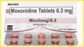 Moxilong Tablet Benifit  All Details  Moxonidine Tablet UsesDose [upl. by Karolina]